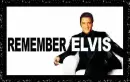 Remember Elvis