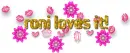 Roni loves it- Roni