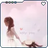 ~The only one~