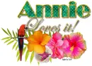 Tropical loves it- Annie