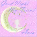 good night ania
