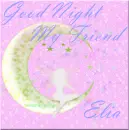 good night elia