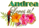 Tropical Loves it- Andrea
