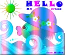 Hello my friend