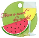 Have a sweet day... sweetie - Linda