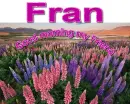 Beautiful Field of Flowers- Fran