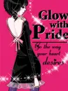 Glow with pride