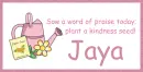 Plant Kindness - Jaya