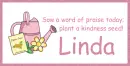 Plant Kindness - Linda