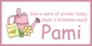 Plant Kindness - Pami