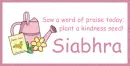 Plant Kindness - Siabhra