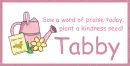 Plant Kindess - Tabby
