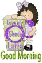 Love my Latte - Glinda