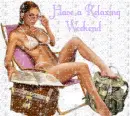 Have a realaxing weekend