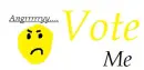 Vote Me! Angrrrryyy