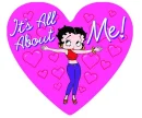it's all about me  Betty Boop