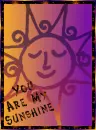 You Are My Sunshine