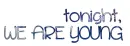 we are young