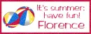 Summer fun - Florence