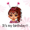 its my birthday