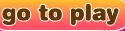 go play