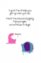 Real friends do..