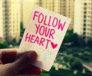 Follow your heart