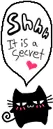 Shhh - It is a Secret !