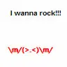 I Wanna Rock!