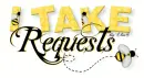 I take Requests