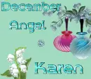 December angel Karen