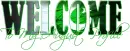 welcome