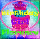 happy birthday florence