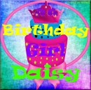 happy birthday daisy