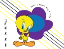 Tweety - Jessi