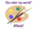 You Color My World - Mileidi