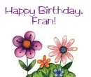 Birthday Flowers for Fran