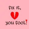 Fix it