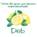 Make Lemonade - Deb