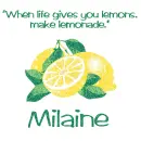 Make Lemonade - Milaine