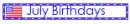 July Birthdays - july bir - ggr
