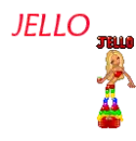 JELLO