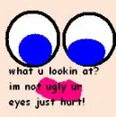 lookin at?