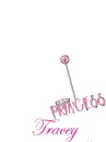 Princess Tracey