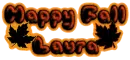 Happy Fall Laura