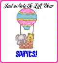 Just a Note To Lifit Your Spirits!