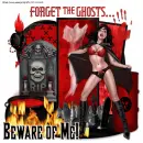 forget the ghosts