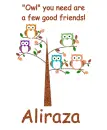 Owl you need - Aliraza