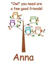 Owl you need - Anna