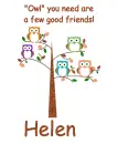 Owl you need - Helen